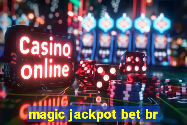 magic jackpot bet br